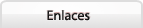enlaces